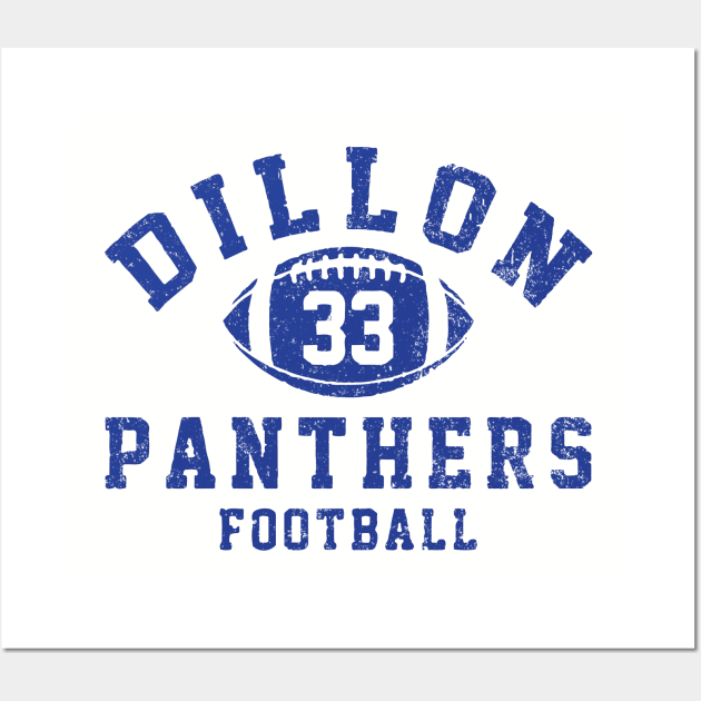 Dillon Panthers Football - #33 Tim Riggins - vintage logo Wall Art by BodinStreet